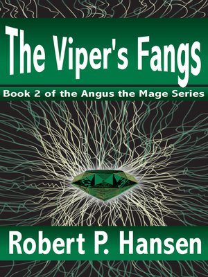 cover image of The Viper's Fangs (Book 2 of the Angus the Mage Series)